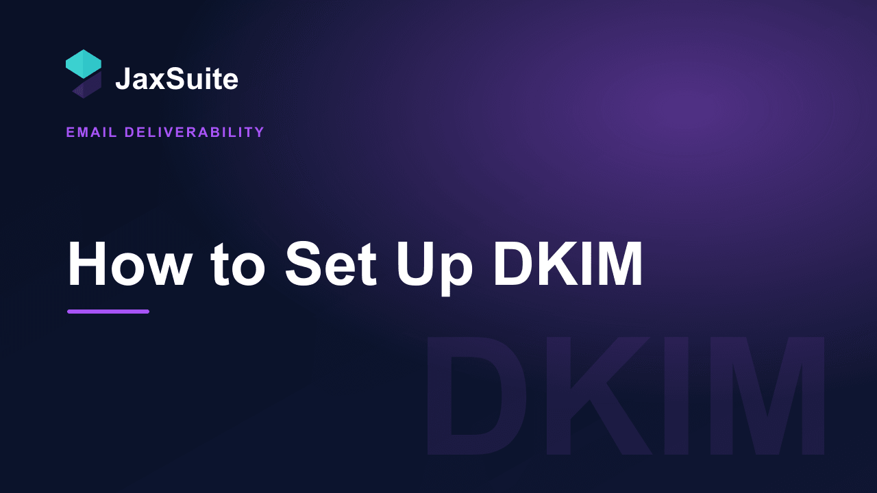 How to Set Up DKIM