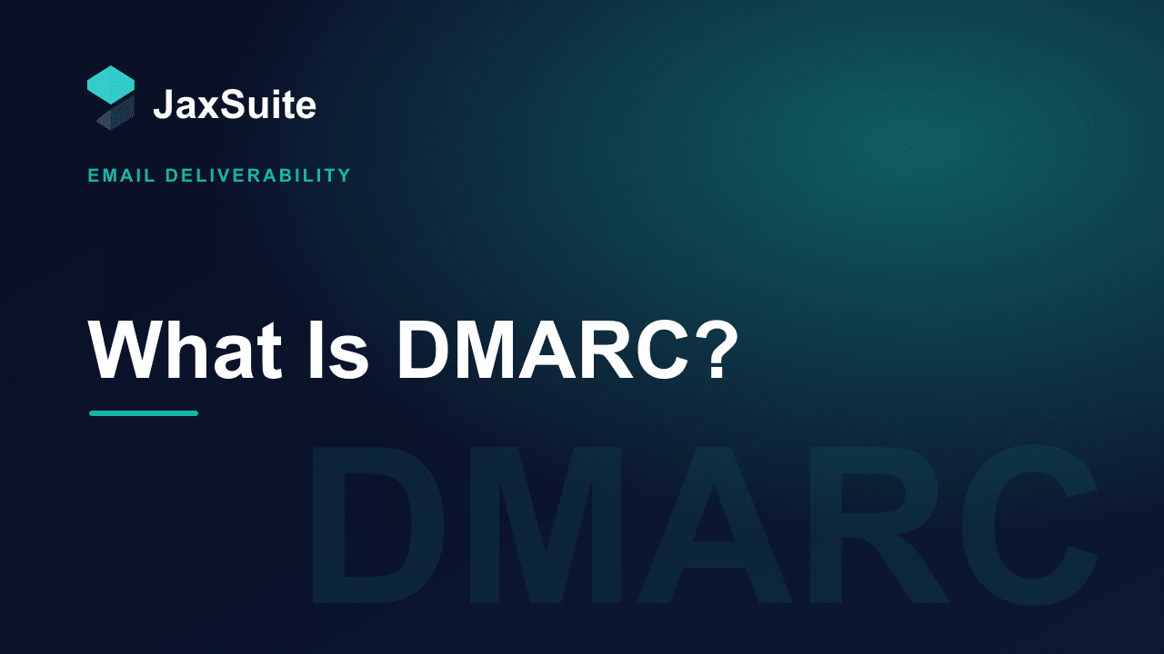 What Is DMARC?